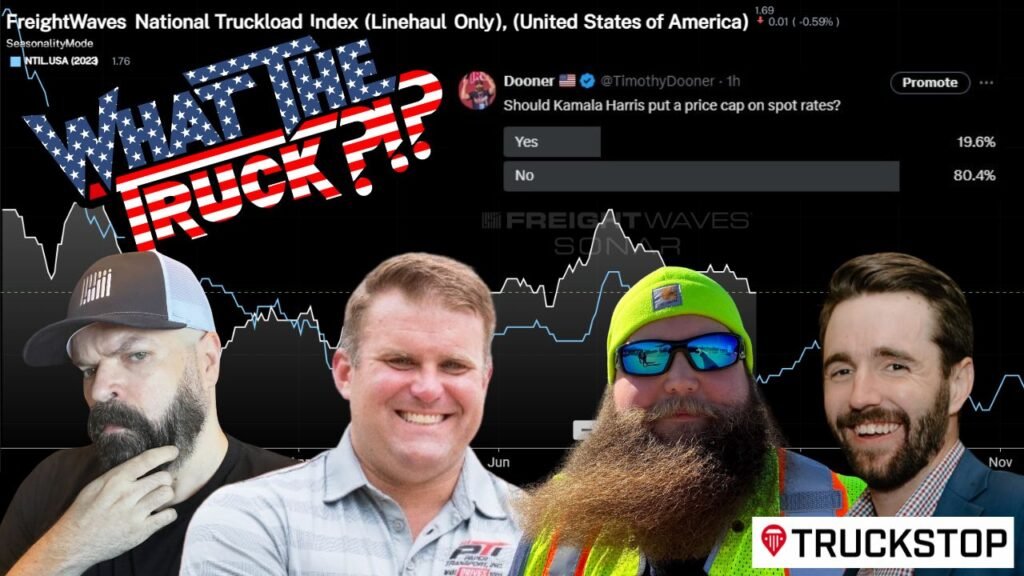 Should Kamala Harris cap spot rates; AI and the Dali recovery; truckload markets | WHAT THE TRUCK?!?