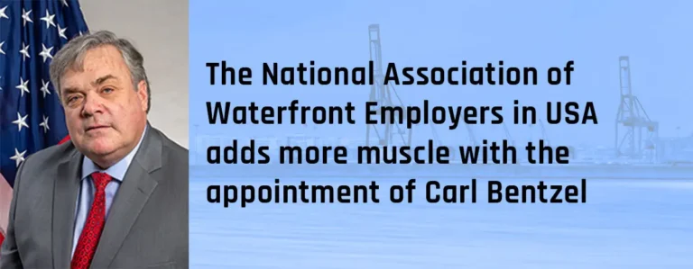 Waterfront trade association in USA adds muscle with the appointment of Carl Bentzel