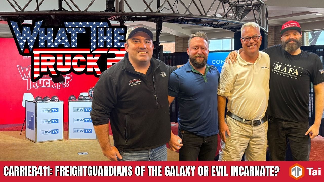 Carrier411: FreightGuardians of the brokerage galaxy or evil incarnate? | WHAT THE TRUCK?!?