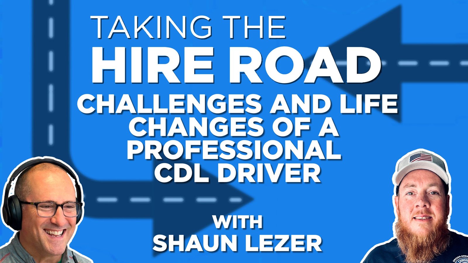 Challenges of a professional CDL driver – Taking the Hire Road