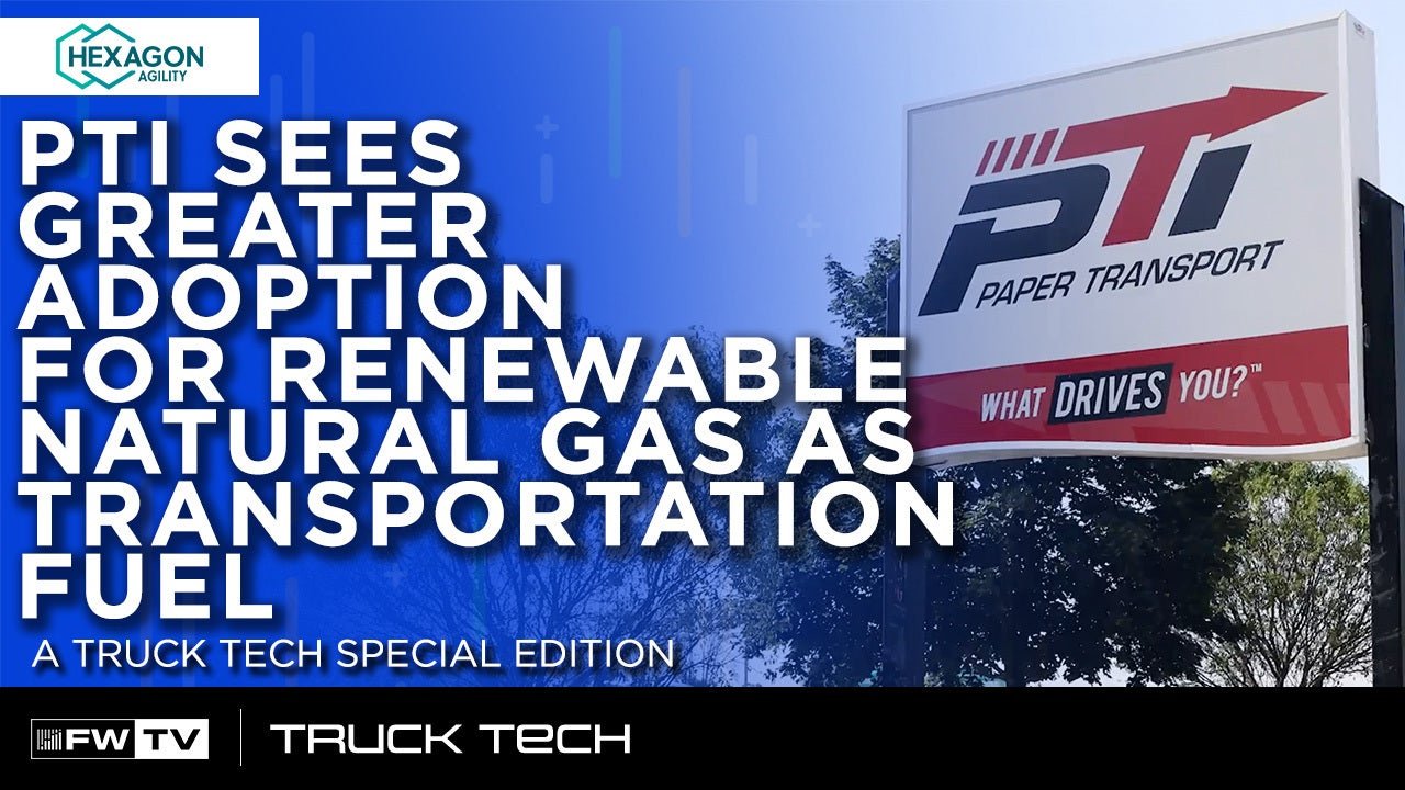 Truckload carrier Paper Transport sees greater adoption for renewable natural gas as fuel
