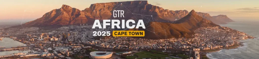 Key takeaways from GTR Africa 2025
