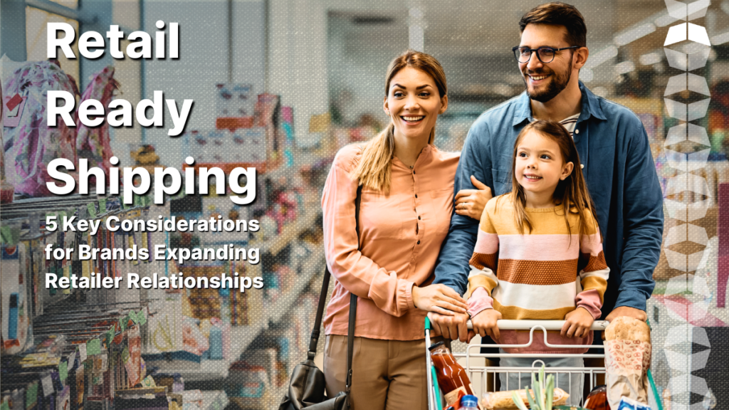 5 Things Every Growing Brand Should Know Before Selling to Big-Box Stores 